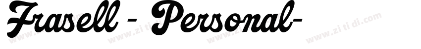 Frasell - Personal字体转换